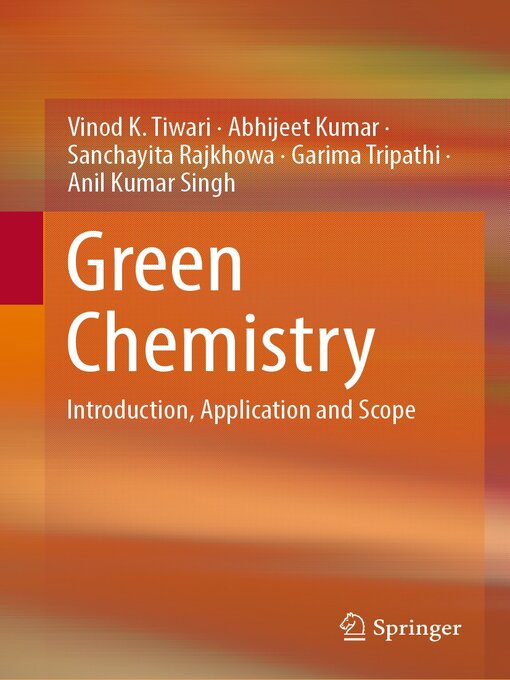 Title details for Green Chemistry by Vinod K. Tiwari - Wait list